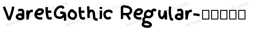 VaretGothic Regular字体转换
